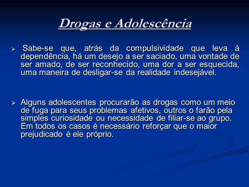 Drogas e Adolescência