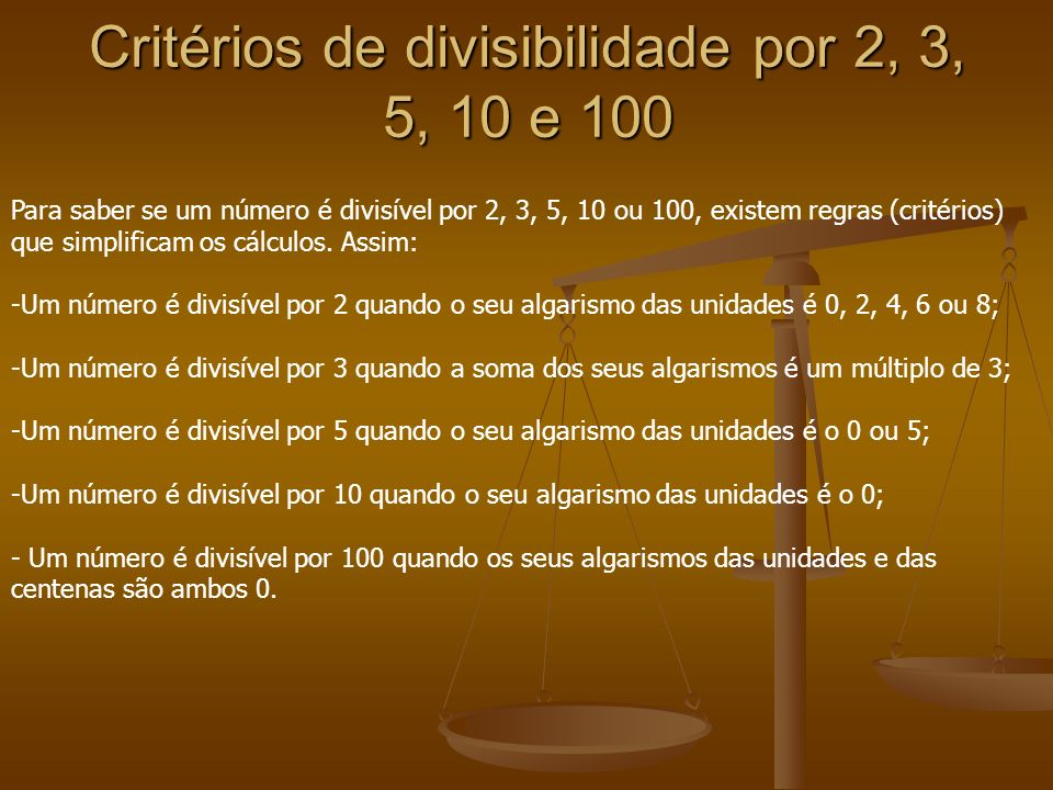 Critérios de divisibilidade por 2, 3, 5, 10 e 100
