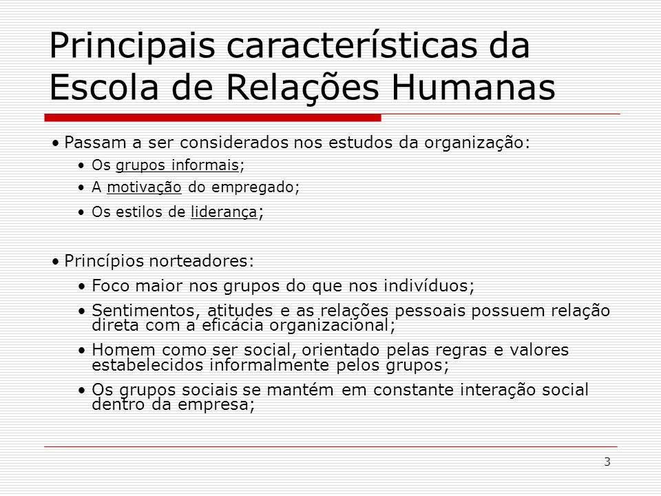 Principais características da Escola de Relações Humanas