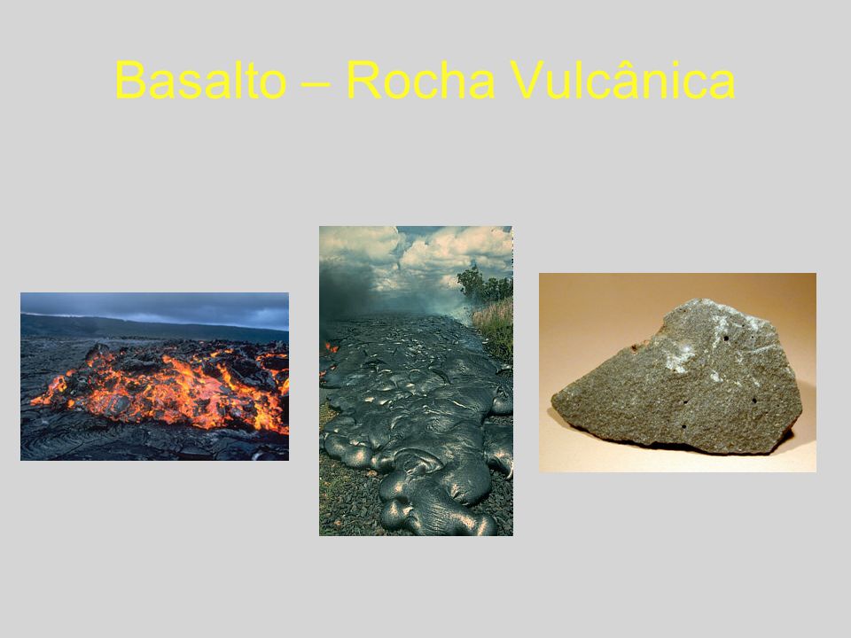 Basalto – Rocha Vulcânica
