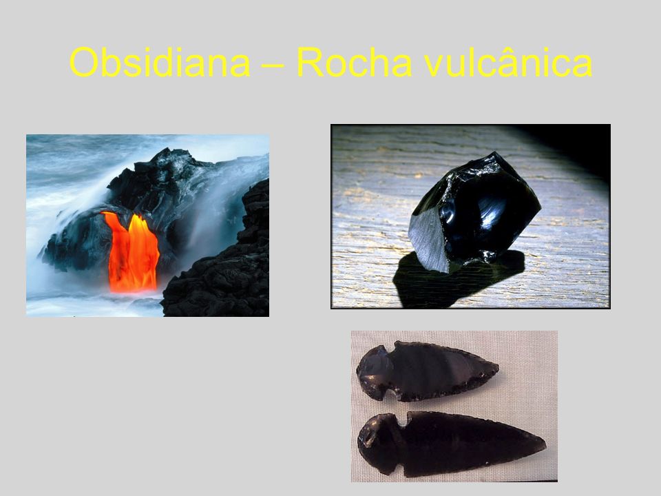 Obsidiana – Rocha vulcânica
