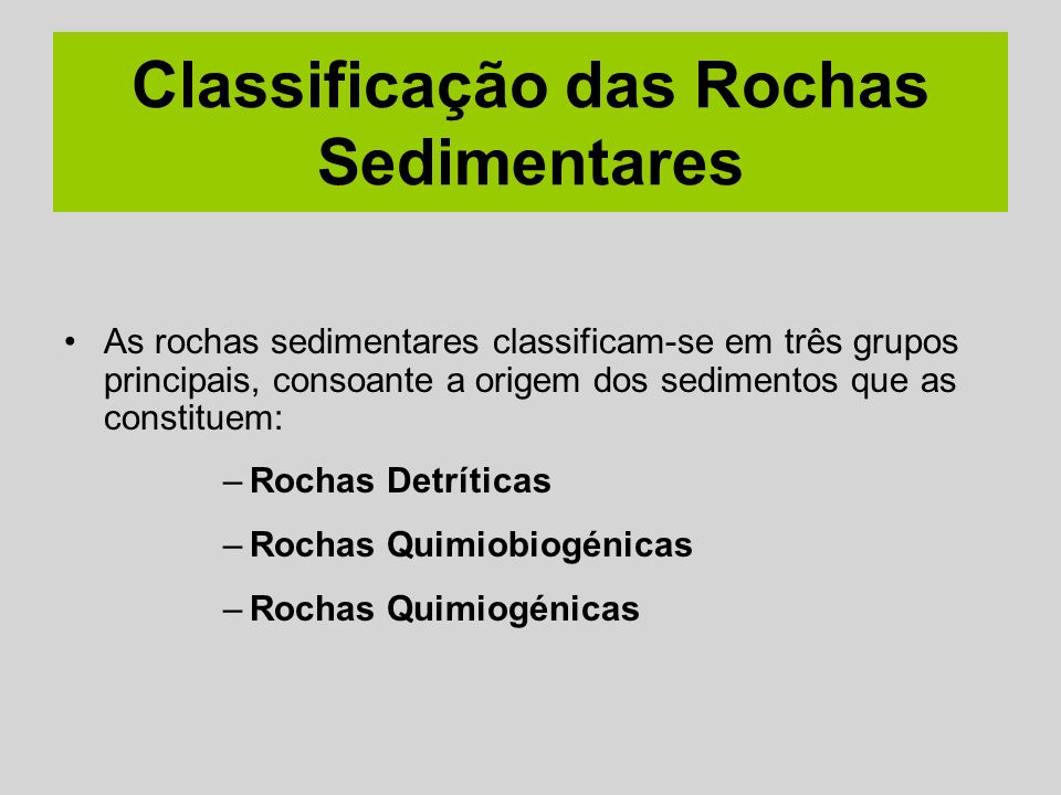 Classificação das Rochas Sedimentares