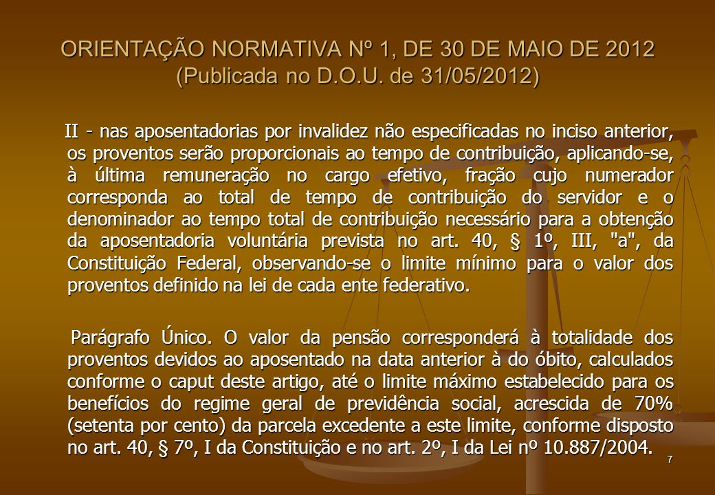ORIENTAÇÃO NORMATIVA Nº 1, DE 30 DE MAIO DE 2012 (Publicada no D. O. U