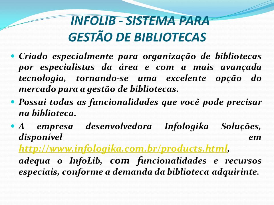 INFOLIB - SISTEMA PARA GESTÃO DE BIBLIOTECAS