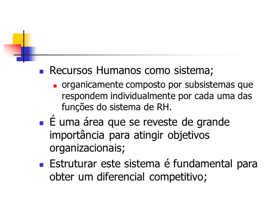 Recursos Humanos como sistema;