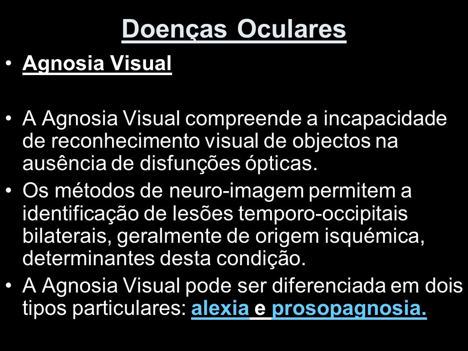 Doenças Oculares Agnosia Visual