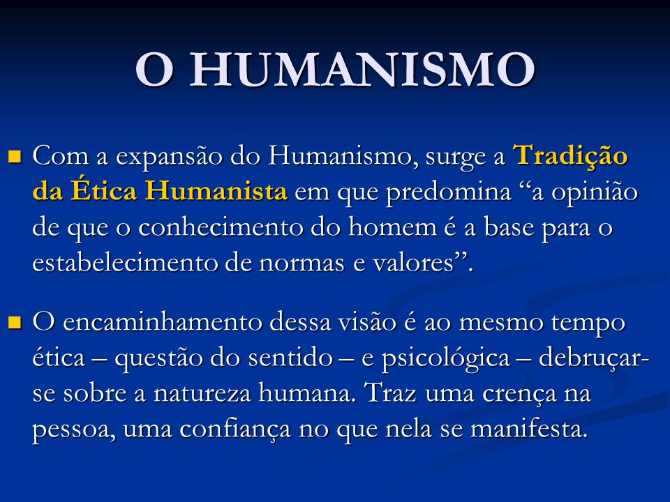 O HUMANISMO