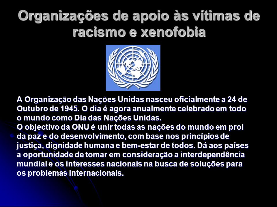 Organizações de apoio às vítimas de racismo e xenofobia