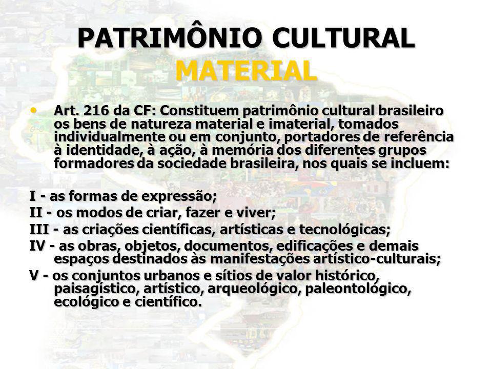 PATRIMÔNIO CULTURAL MATERIAL