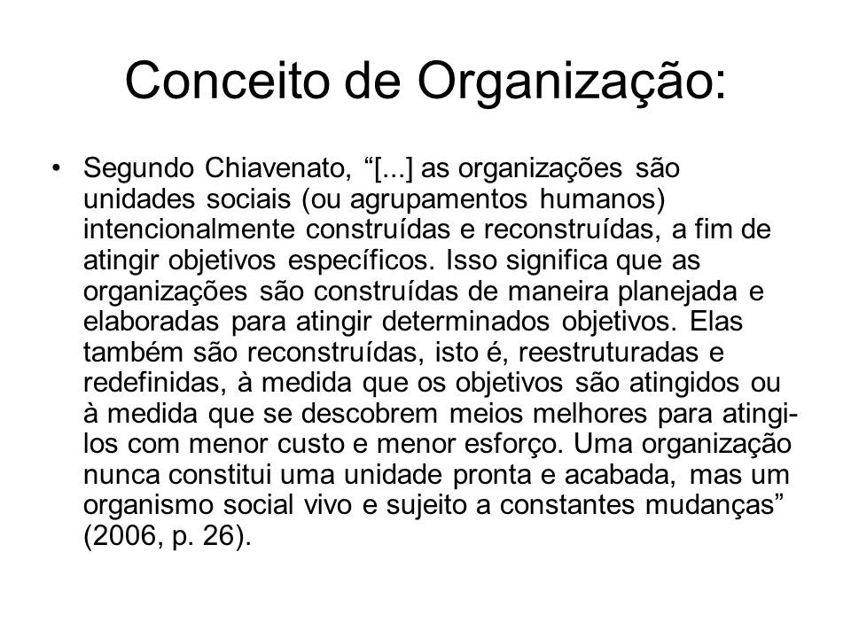 Conceito de Organização: