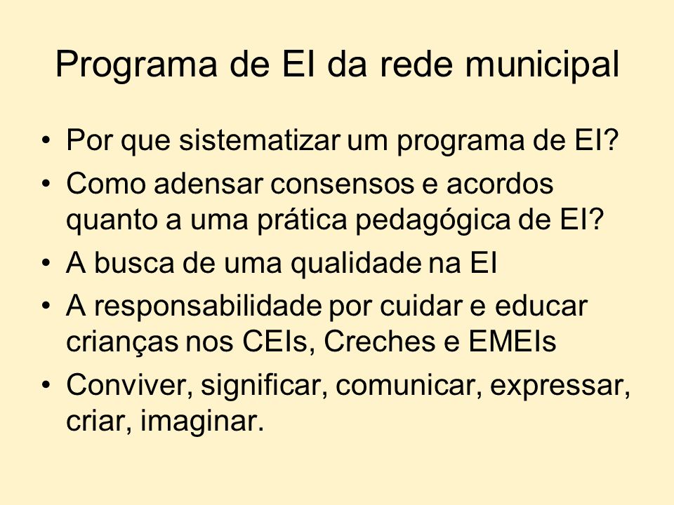 Programa de EI da rede municipal