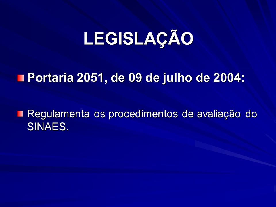 LEGISLAÇÃO Portaria 2051, de 09 de julho de 2004: