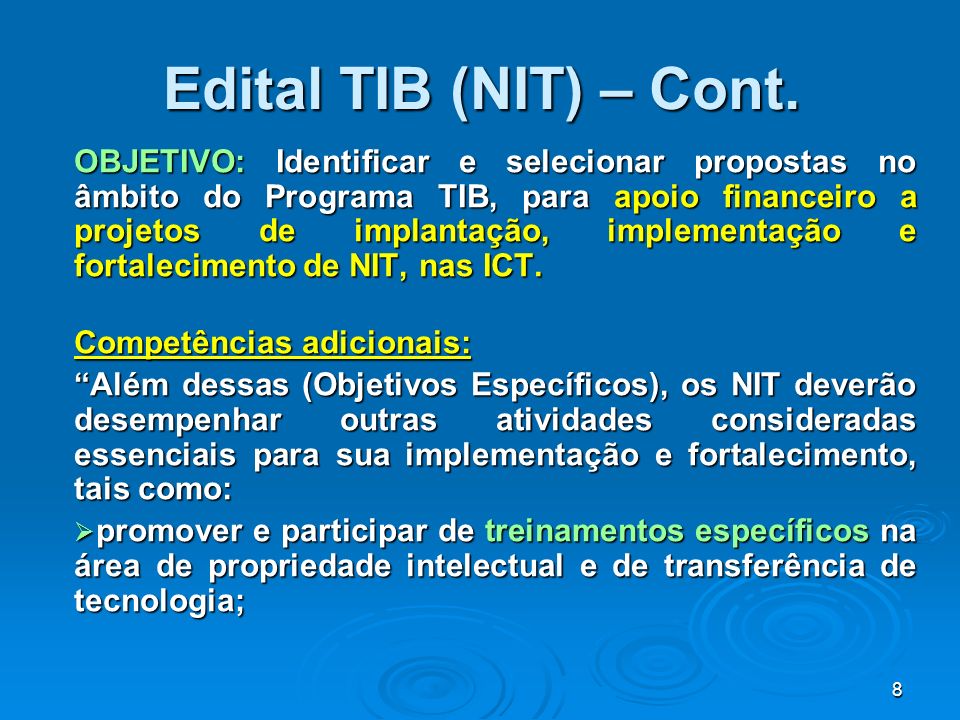 Edital TIB (NIT) – Cont.