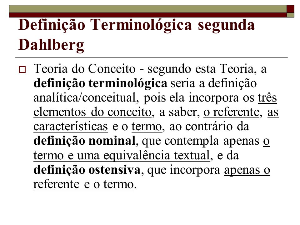 Definição Terminológica segunda Dahlberg