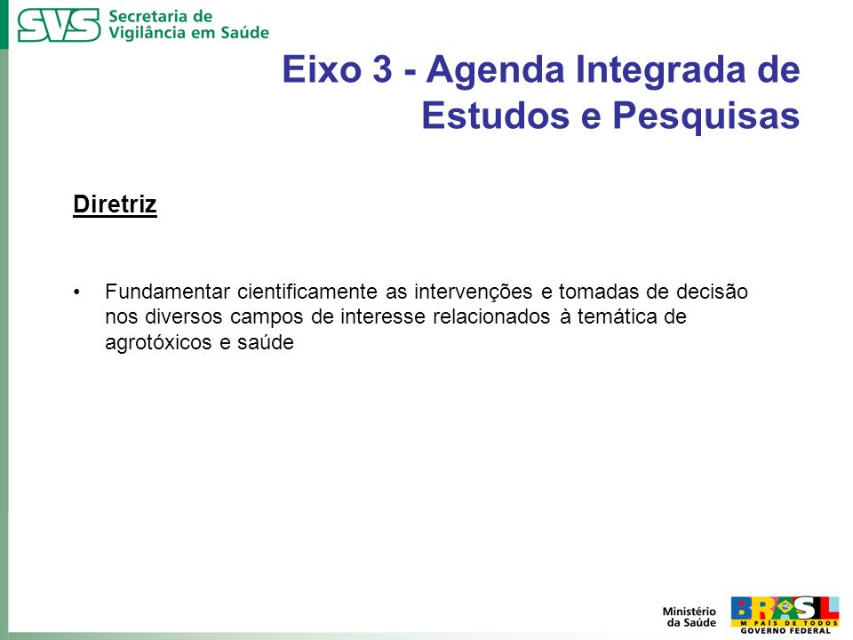 Eixo 3 - Agenda Integrada de Estudos e Pesquisas