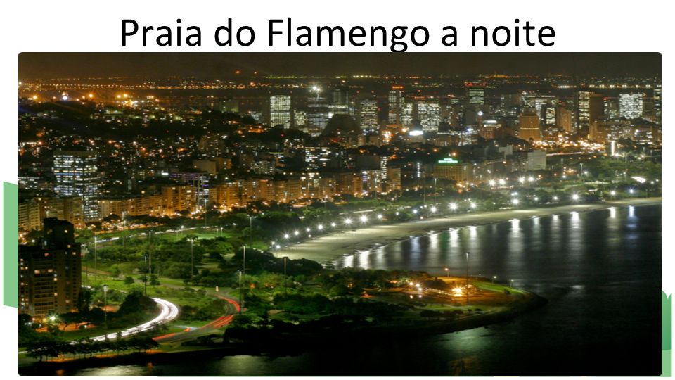 Praia do Flamengo a noite