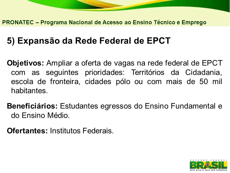 5) Expansão da Rede Federal de EPCT