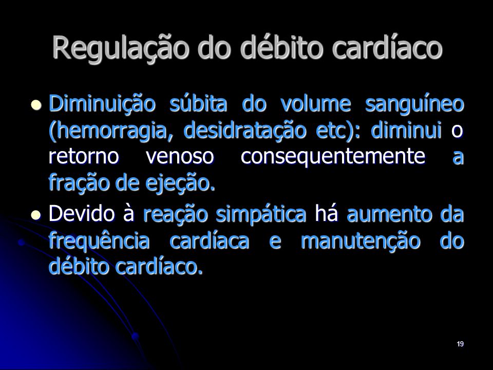 Regulação do débito cardíaco