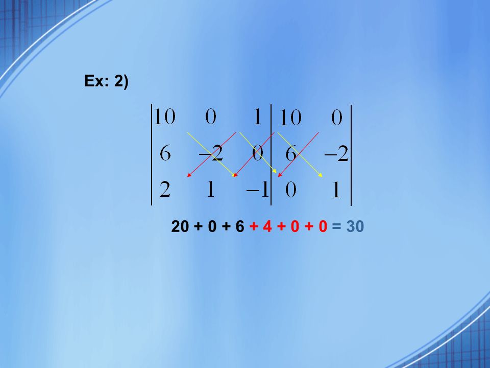 Ex: 2) = 30