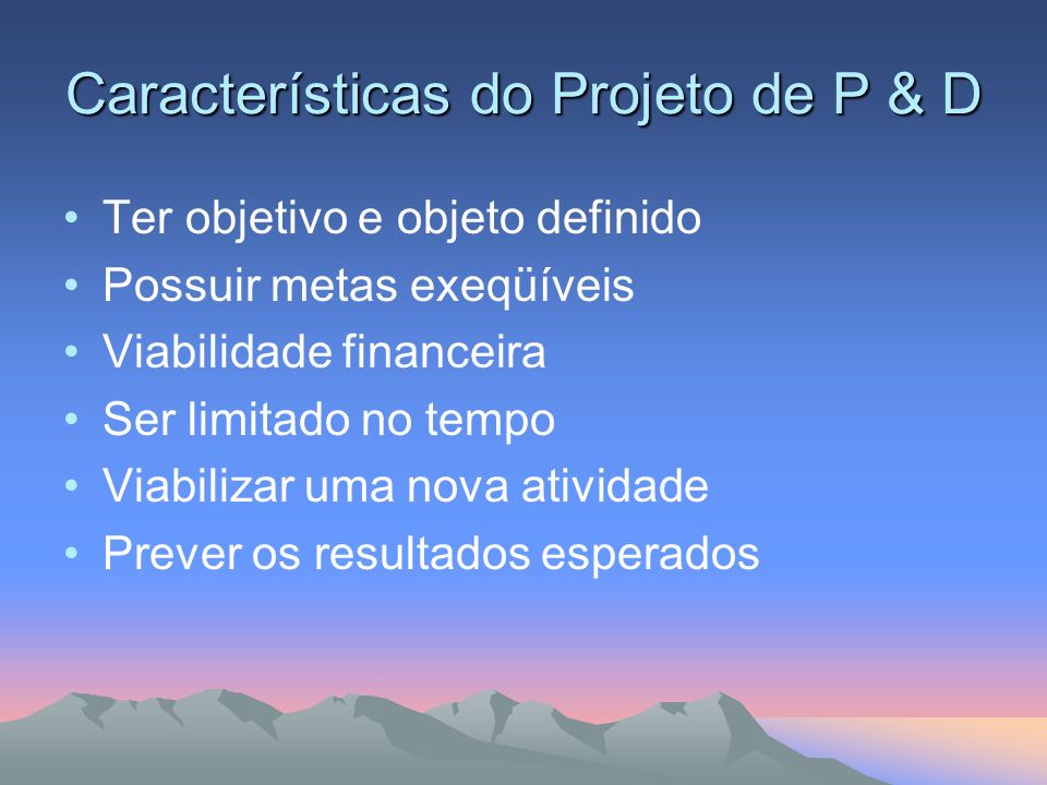 Características do Projeto de P & D