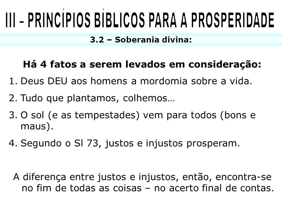 III – PRINCÍPIOS BÍBLICOS PARA A PROSPERIDADE