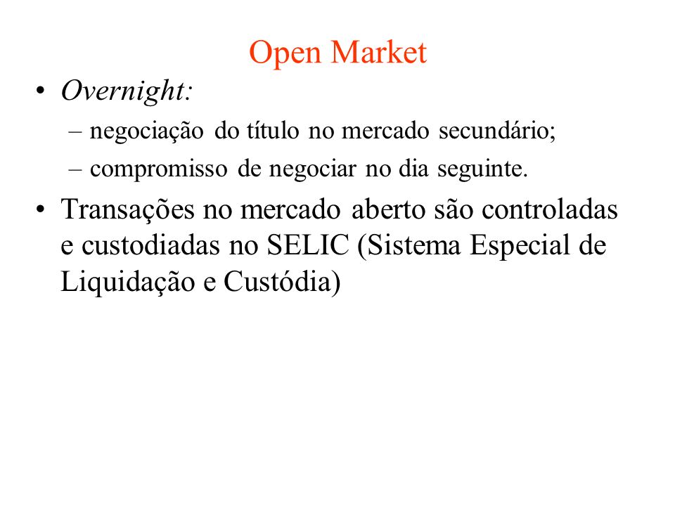 Open Market Overnight: