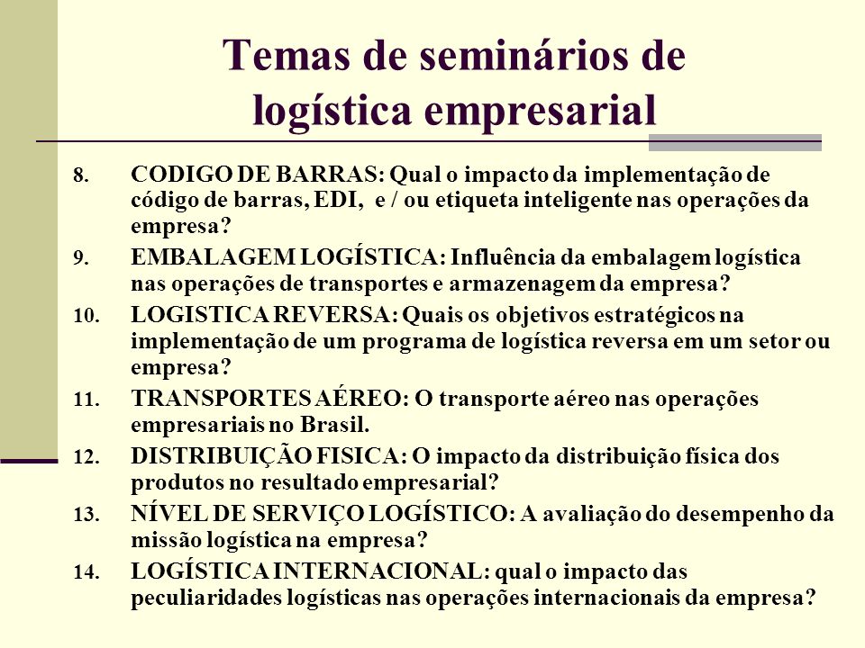 Temas de seminários de logística empresarial