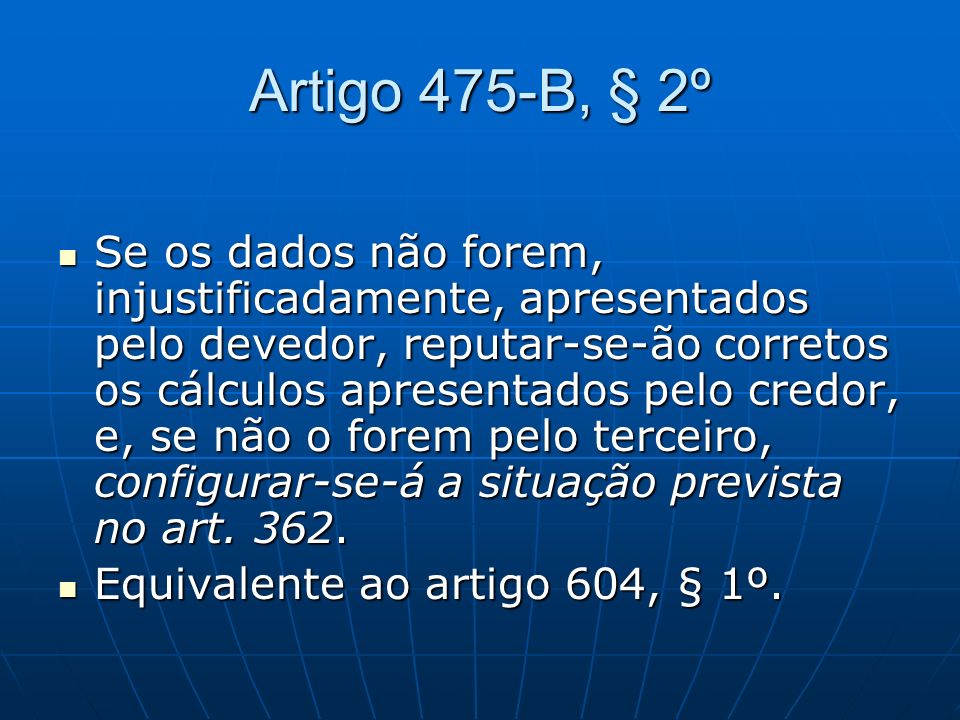 Artigo 475-B, § 2º