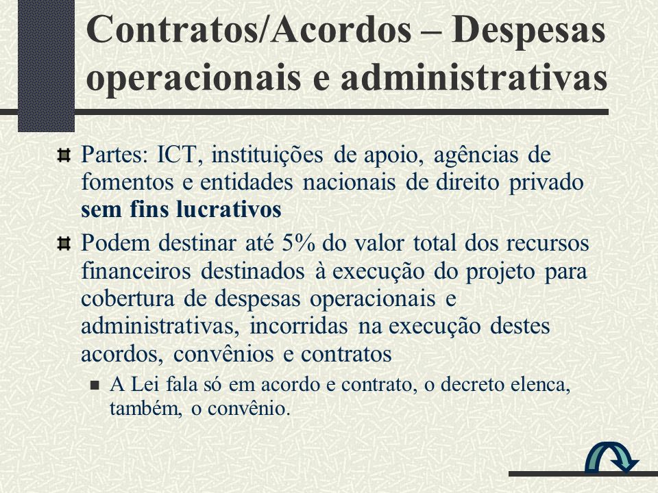 Contratos/Acordos – Despesas operacionais e administrativas