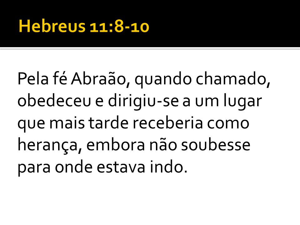 Hebreus 11:8-10