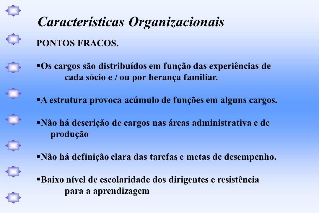 Características Organizacionais