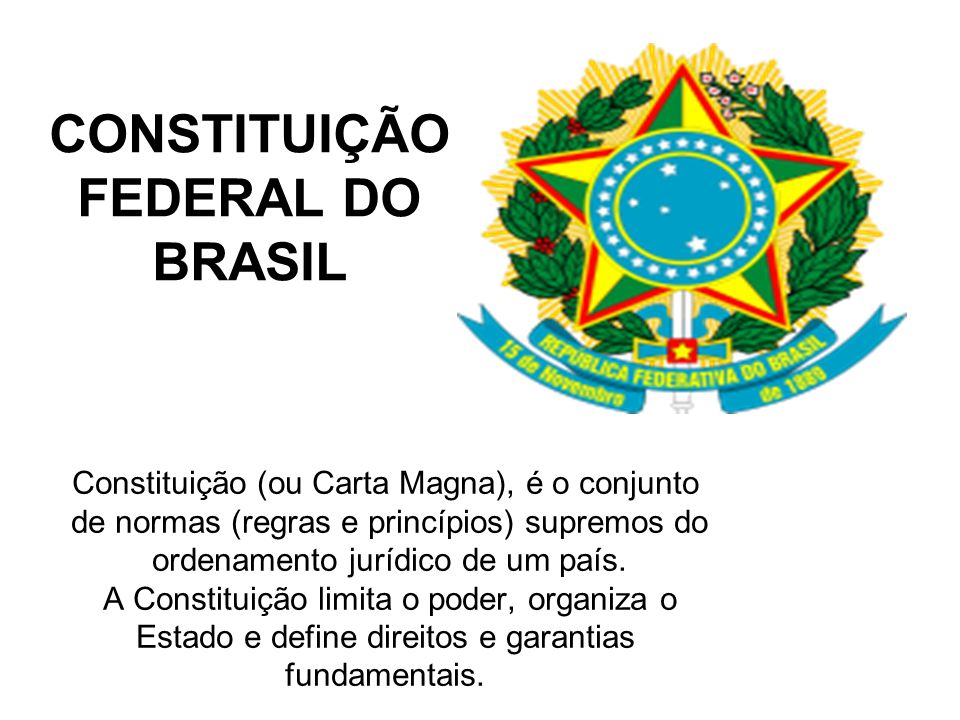 CONSTITUIÇÃO FEDERAL DO BRASIL