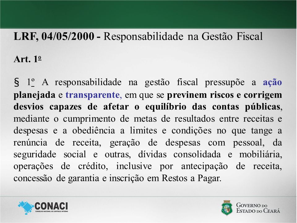 LRF, 04/05/ Responsabilidade na Gestão Fiscal