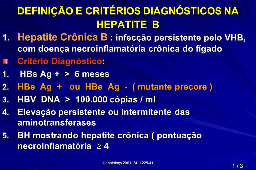 DEFINIÇÃO E CRITÉRIOS DIAGNÓSTICOS NA HEPATITE B