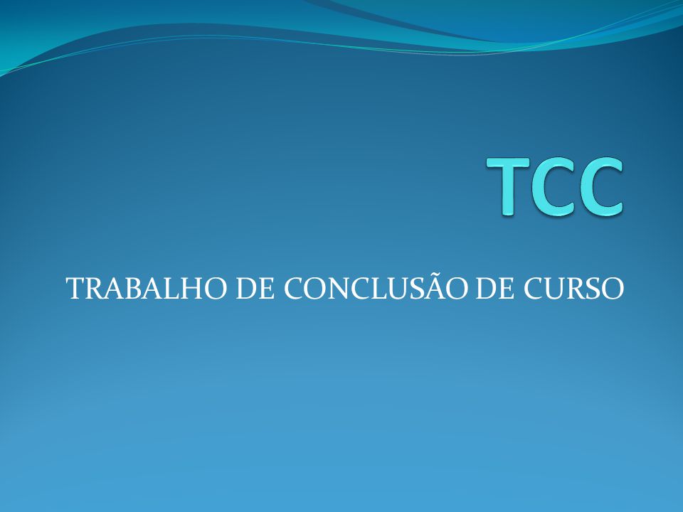 TRABALHO DE CONCLUSÃO DE CURSO