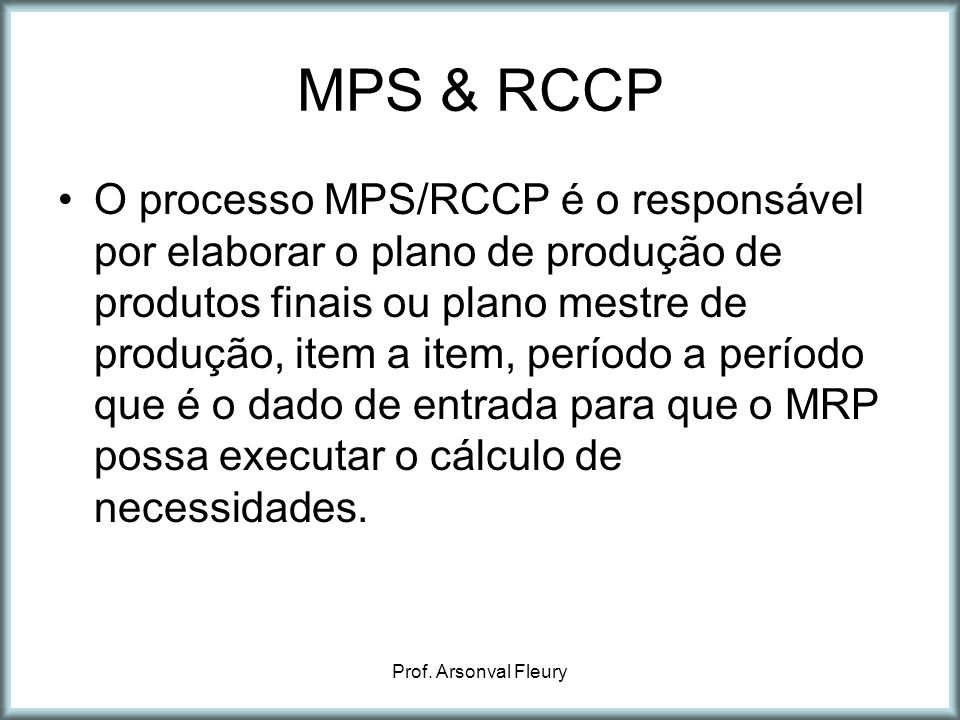 MPS & RCCP