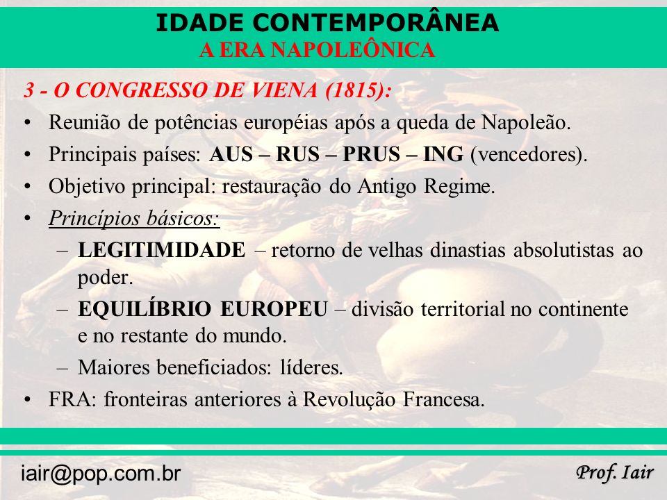 3 - O CONGRESSO DE VIENA (1815):
