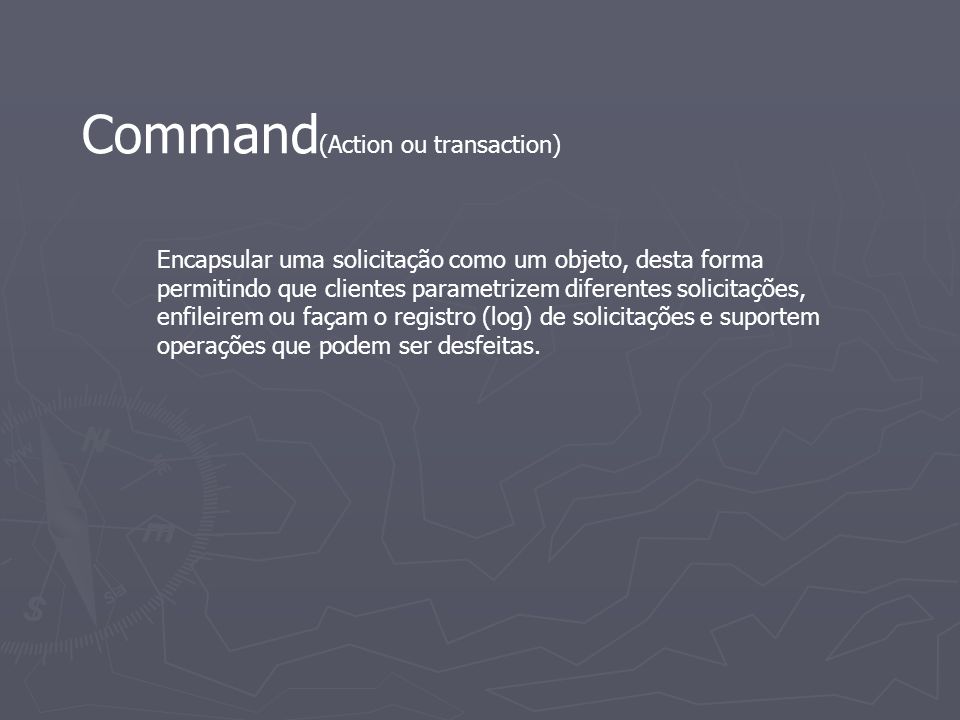 Command(Action ou transaction)