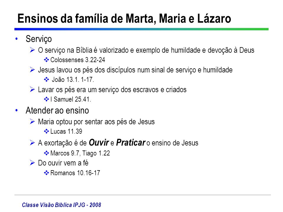 Ensinos da família de Marta, Maria e Lázaro