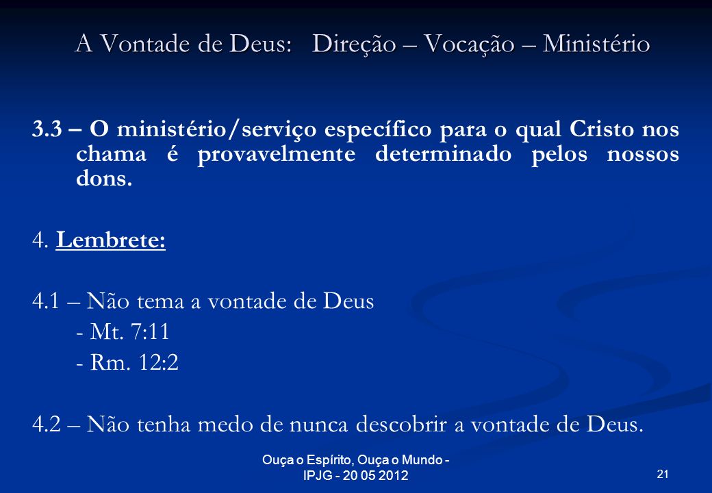 A Vontade de Deus: Direção – Vocação – Ministério