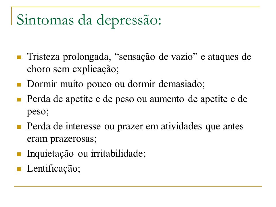 Sintomas da depressão: