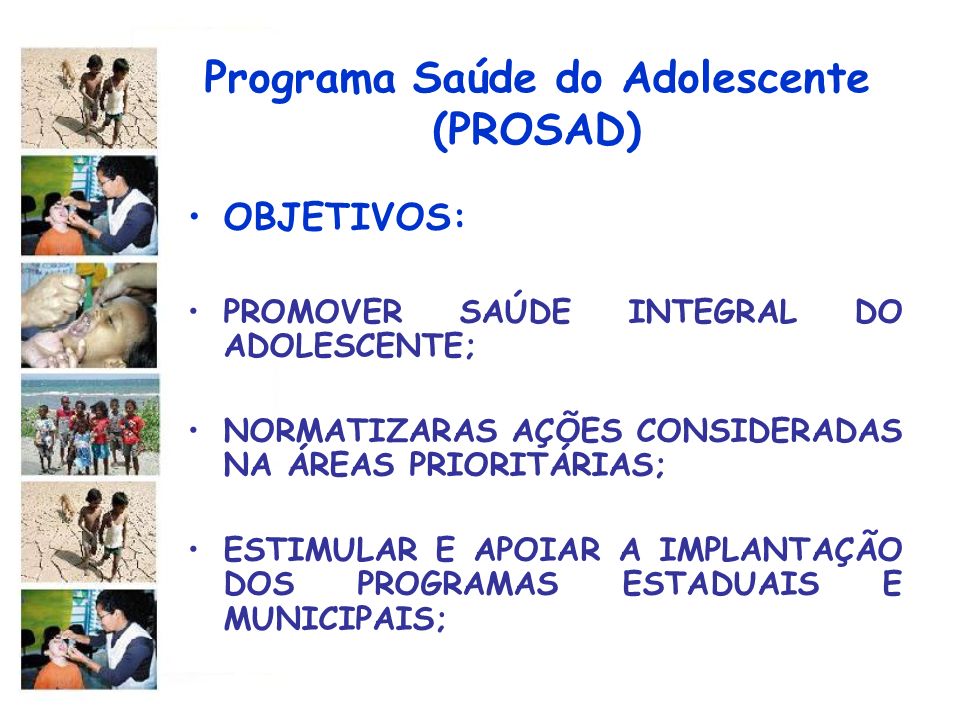 Programa Saúde do Adolescente (PROSAD)