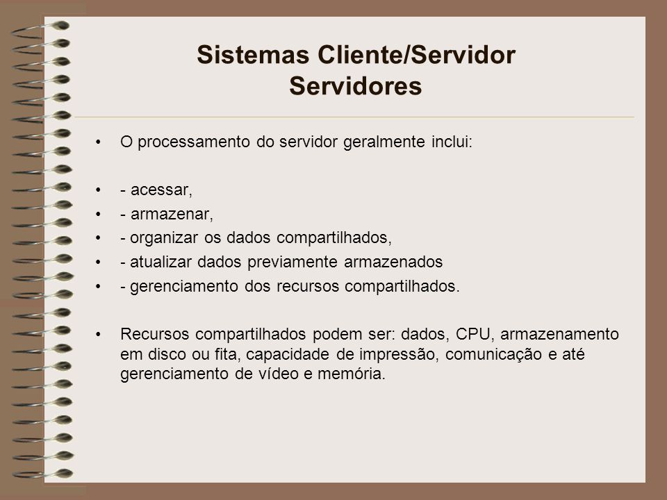 Sistemas Cliente/Servidor Servidores
