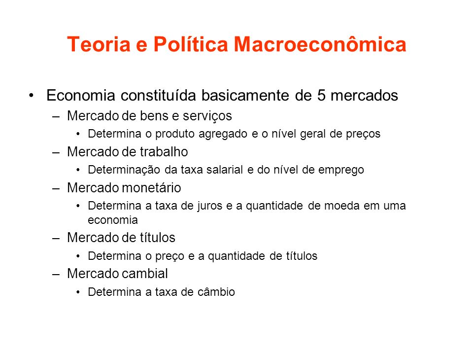 Teoria e Política Macroeconômica