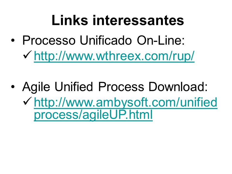 Links interessantes Processo Unificado On-Line: