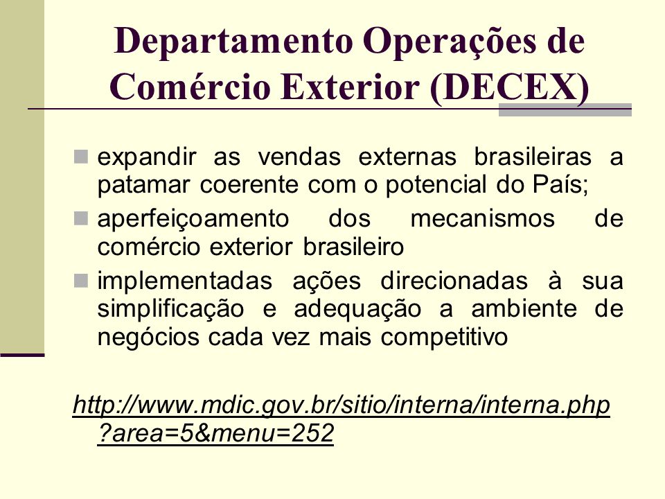 Departamento Operações de Comércio Exterior (DECEX)