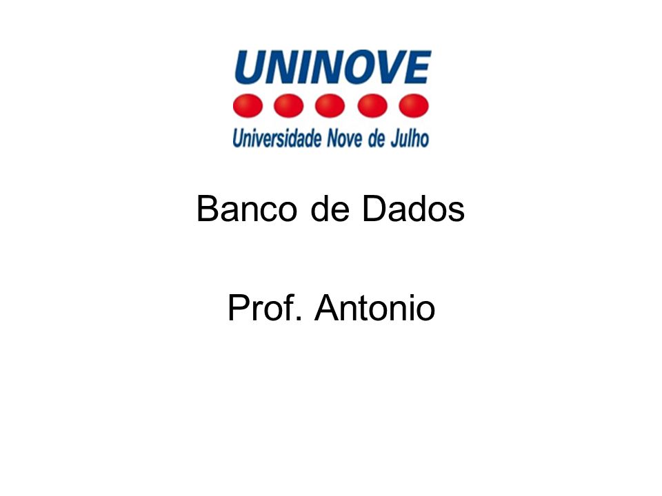 Banco de Dados Prof. Antonio