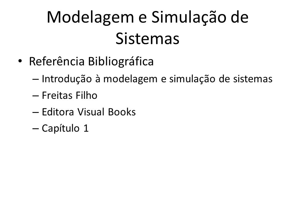 Modelagem e Simulação de Sistemas