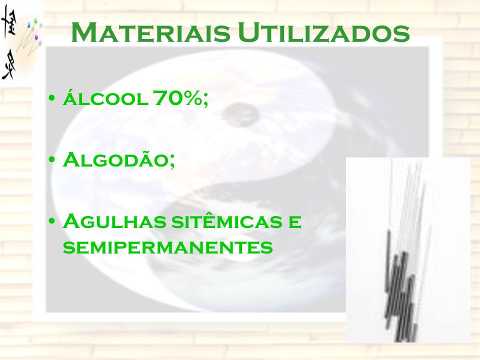Materiais Utilizados álcool 70%; Algodão;