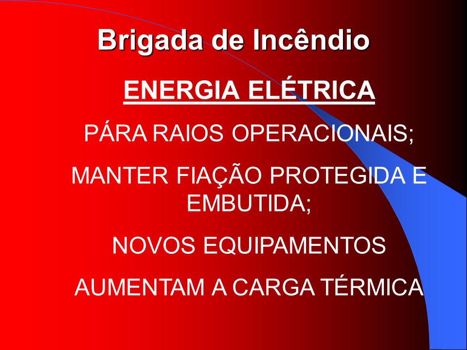 ENERGIA ELÉTRICA PÁRA RAIOS OPERACIONAIS;